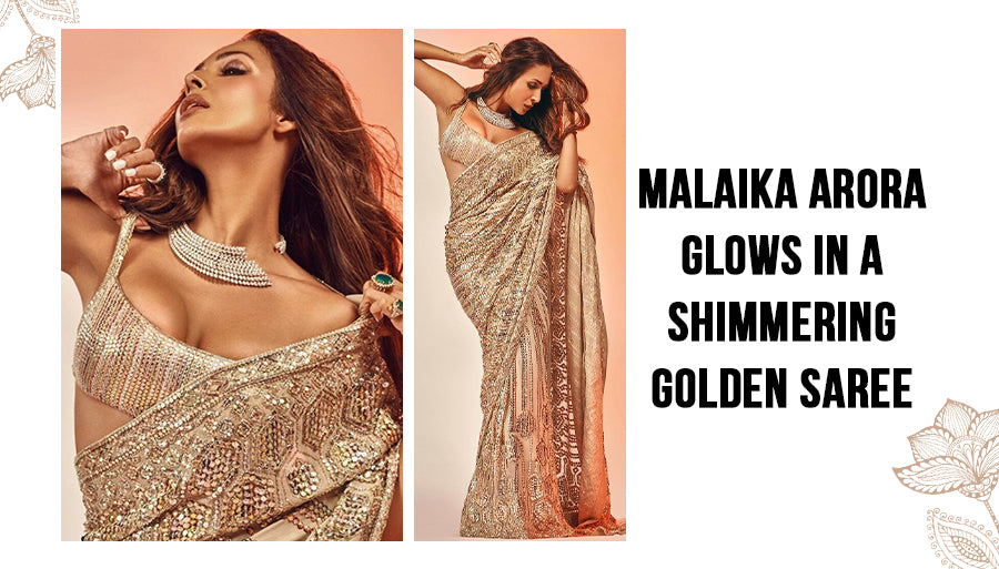Malaika Arora Glows in a Shimmering Golden Saree