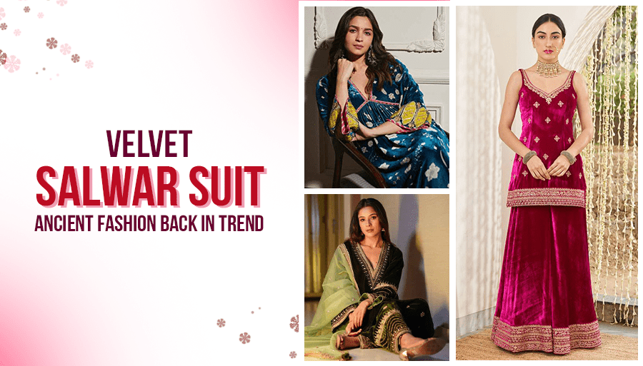 Velvet Salwar Suits - Ancient fashion back in Trend