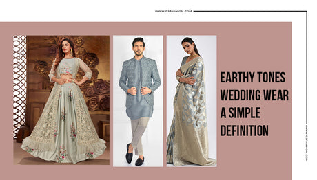 Earthy Tones Wedding Wear: A Simple Definition