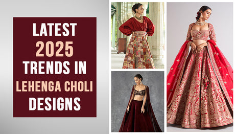 Latest 2025 Trends in Lehenga Choli Designs