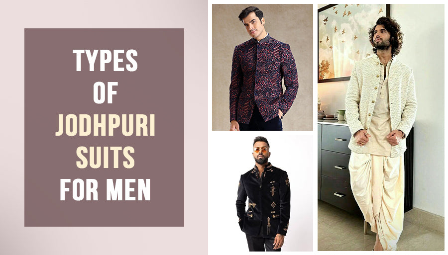 Types of Jodhpuri Suits for Men