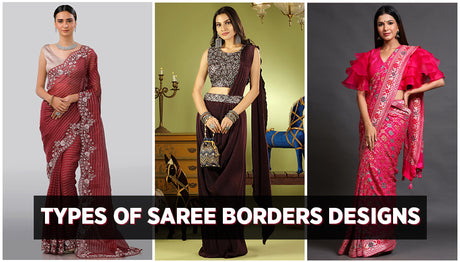 Different Types of Saree Borders