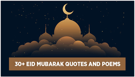 Eid Mubarak Wishes - Quotes & Poems