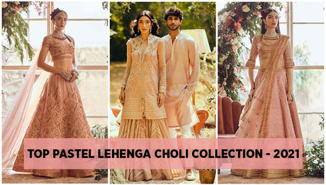 Top Trending Pastel Lehenga Choli Collection - 2024