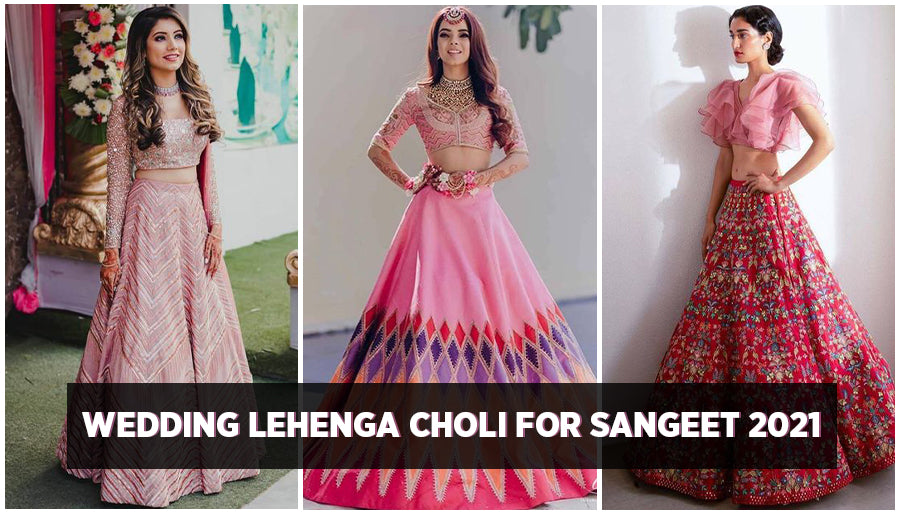 Top trends and Latest Wedding Lehenga Choli for Sangeet 2024