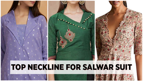 Top 10 Neckline Designs for Salwar Kameez