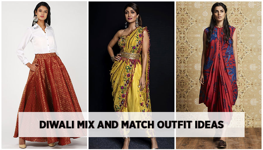 Diwali Mix and Match Outfit Ideas 2021 - Style Tips