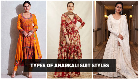 Top Trends & Different Types of Anarkali Suit Styles