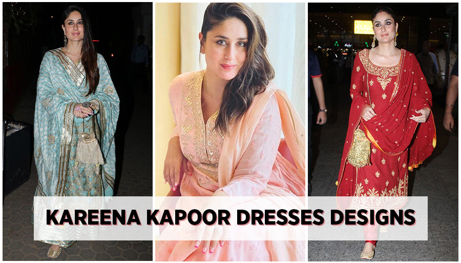 Dress designs of Kareena Kapoor in Salwar Kameez