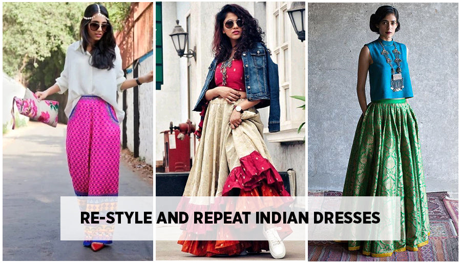 How to Re-Style and Repeat Indian Dresses – Indian Wardrobe Essentials