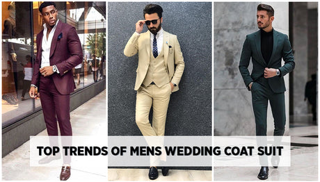 Top Trends of Mens Wedding Coat Suit