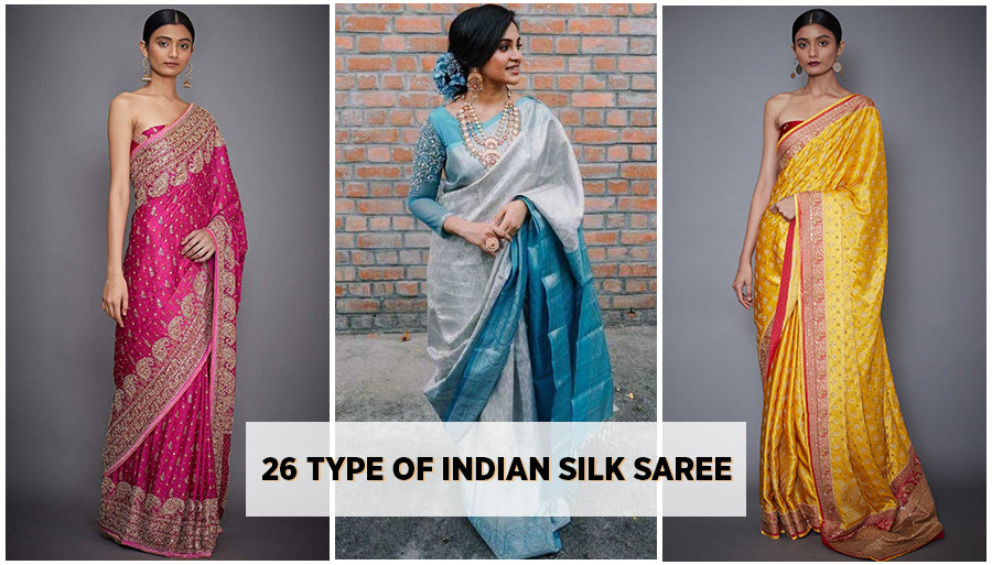 26 Types of Silk Sarees in India: Names, Origins & Features