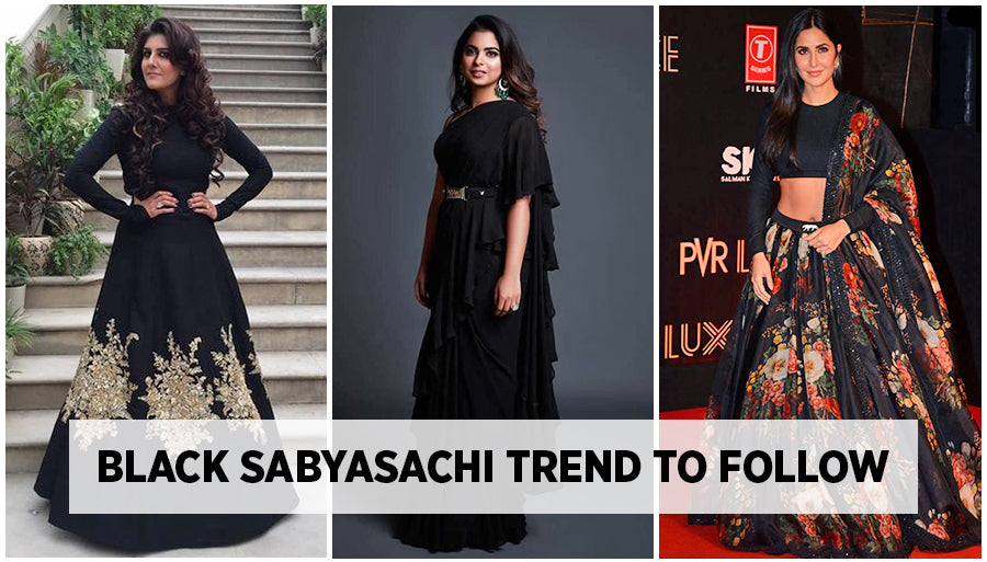 Black Color Trend- Sabyasachi Indian Designer Wear to Follow