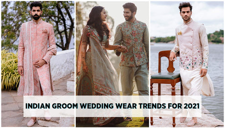 Indian Groom Wedding Wear Trends for 2022