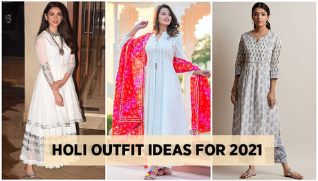 Holi Outfit Ideas for 2022 | Styling Tips for Holi