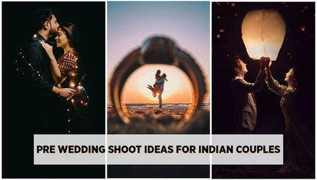 Latest Pre Wedding Photo Shoot Ideas for Indian Couples
