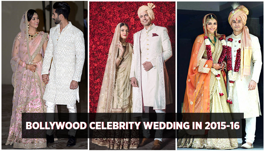 Bollywood Celebrity Wedding in 2015-16